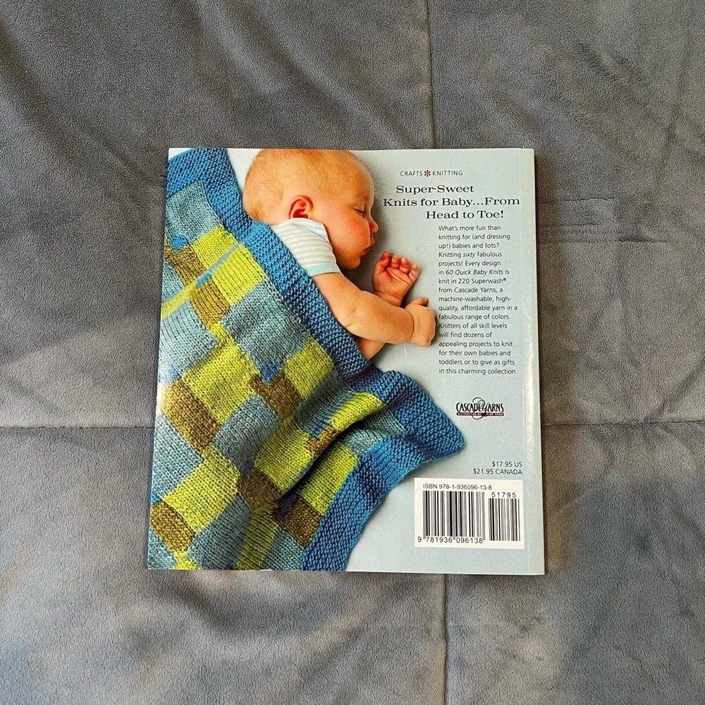 60 Quick Baby Knits: Blankets, Booties, Sweaters & More Paperback Book